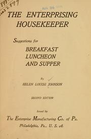 Cover of: The enterprising housekeeper: Suggestions for breakfast, luncheon and supper