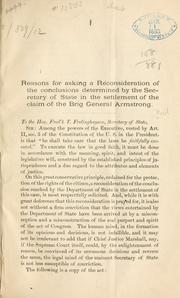 Cover of: Reasons for asking a reconsideration of the conclusions determined by the secretary of state in the settlement of the claim of the brig General Armstrong 