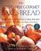 Cover of: The Gluten-Free Gourmet Bakes Bread