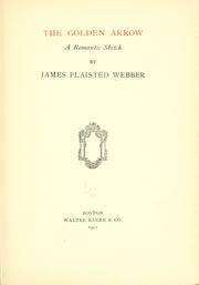 Cover of: The golden arrow by Webber, James Plaisted