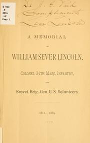 Cover of: A memorial of William Sever Lincoln by Lincoln, Levi