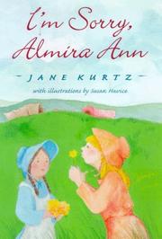 Cover of: I'm sorry, Almira Ann by Jane Kurtz