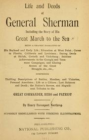 Cover of: Life and deeds of General Sherman: including the story of his great march to the sea ...