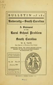 Cover of: A statement of the rural school problem in South Carolina by W. K. Tate