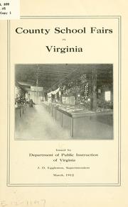 County school fairs in Virginia by Virginia. Dept. of Public Instruction.