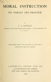 Cover of: Moral instruction | Frederick James Gould