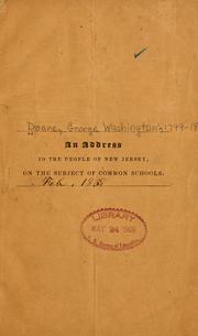 Cover of: An address to the people of New Jersey, on the subject of common schools, Feb. 1838