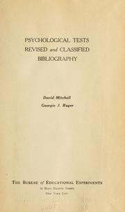 Cover of: Psychological tests, revised and classified bibliography by Mitchell, David
