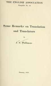 Cover of: Some remarks on translation and translators