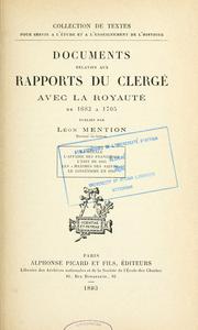 Cover of: Documents relatifs aux rapports du clergé avec la royauté 