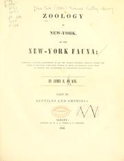 Cover of: Zoology of New York, or the New-York fauna: comprising detailed descriptions of all the animals hitherto observed within the state of New York, with brief notices of those occasionally found near its borders, and accompanied by appropriate illustrations.