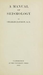 Cover of: manual of seismology | Charles Davison