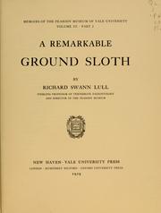 Cover of: A remarkable ground sloth by Richard Swann Lull, Richard Swann Lull