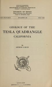 Cover of: Geology of the Tesla quadrangle, California by Arthur Sidney Huey