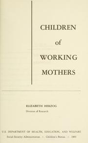 Cover of: Children of working mothers