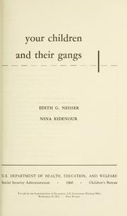 Cover of: Your children and their gangs