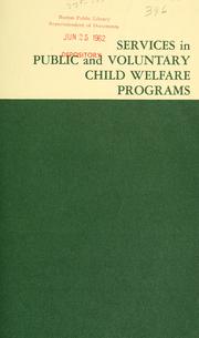 Cover of: Services in public and voluntary child welfare programs.