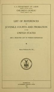 Cover of: List of references on juvenile courts and probation in the United States and a selected list of foreign references 