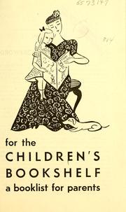 Cover of: For the children's bookshelf by Marion Ellison Lyon Faegre