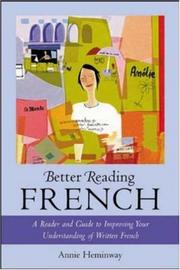 Cover of: Better Reading French  by Annie Heminway, Annie Heminway