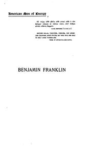 Cover of: Benjamin Franklin: printer, statesman, philosopher and practical citizen, 1706-1790
