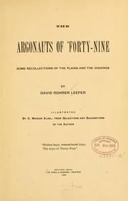 The argonauts of 'forty-nine by David Rohrer Leeper
