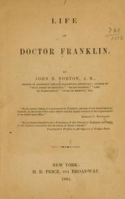 Cover of: Life of Doctor Franklin by John N. Norton, John N. Norton