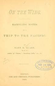 Cover of: On the wing by Blake, Mary E.