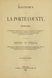 Cover of: History of La Porte County, Indiana | 