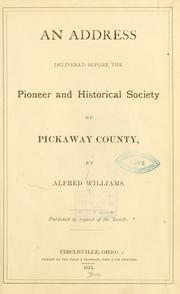 Cover of: An address delivered before the Pioneer and Historical Society of Pickaway County