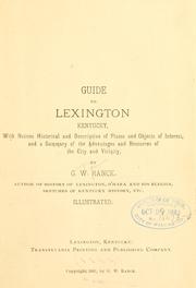 Cover of: Guide to Lexington, Kentucky by George Washington Ranck
