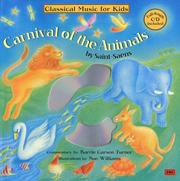 Cover of: Carnival of the animals by Saint-Saëns by Barrie Carson Turner