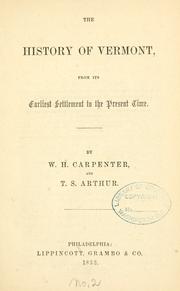 Cover of: The history of Vermont, from its earliest settlement to the present time