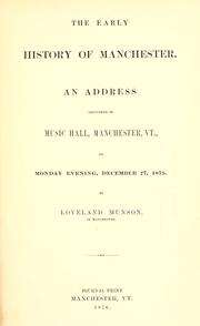 Cover of: The early history of Manchester by Loveland Munson