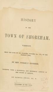 Cover of: History of the town of Shoreham, Vermont: from the date of its charter, October 8th, 1761, to the present time