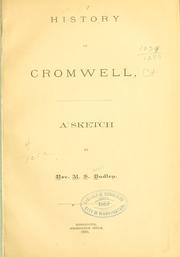 Cover of: History of Cromwell by Dudley, M. S.
