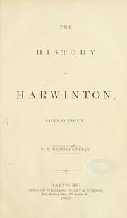 Cover of: The history of Harwinton, Connecticut