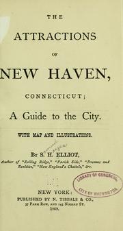 Cover of: The attractions of New Haven, Connecticut: a guide to the city