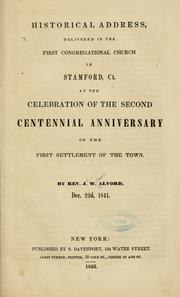 Cover of: Historical address, delivered in the First Congregational Church in Stamford, Ct: at the celebration of the second centennial anniversary of the first settlement of the town