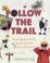 Cover of: Follow the Trail