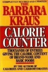 Cover of: Barbara Kraus Calorie (Barbara Kraus 1986 Guide to Brand Names and Basic Foods) by Barbara Kraus