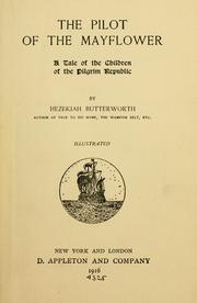 Cover of: The pilot of the Mayflower: a tale of the children of the pilgrim republic