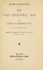 Cover of: The post-apostolic age