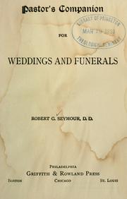 Cover of: Pastor's companion for weddings and funerals by Robert Gillin Seymour