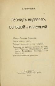 Cover of: Leonid Andreev, bolʹshoĭ i malenʹkīĭ