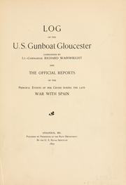 Cover of: Log of the U.S. gunboat Gloucester