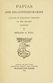 Cover of: Papias and his contemporaries by Edward Henry Hall