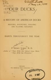 Cover of: Our ducks by Frederick Henry Yorke