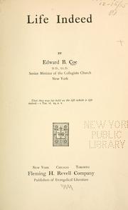 Cover of: Life indeed. | Edward B. Coe