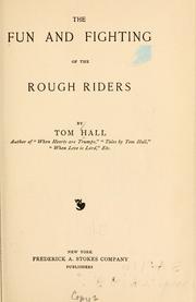 Cover of: The fun and fighting of the Rough riders